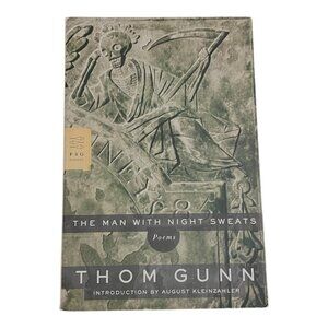 The Man with the Night Sweats Thom Gunn Poetry Gay Love LGBTQ AIDS